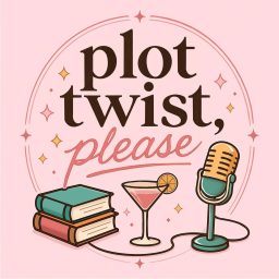 Artwork for Plot Twist, Please
