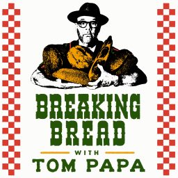 Artwork for Breaking Bread with Tom Papa