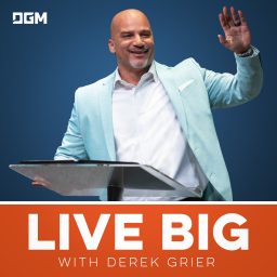 Artwork for Live Big with Derek Grier
