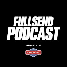 Artwork for FULL SEND PODCAST