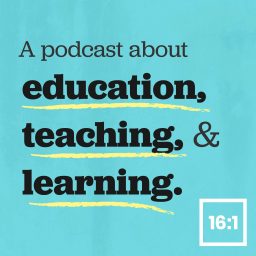 Artwork for 16:1 - Education, Teaching, & Learning