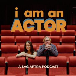 Artwork for I AM AN ACTOR: A SAG-AFTRA PODCAST