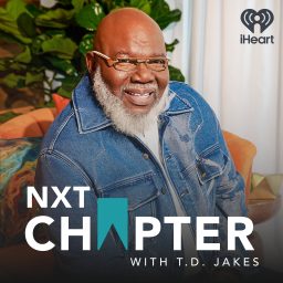 Artwork for NXT Chapter with T.D. Jakes