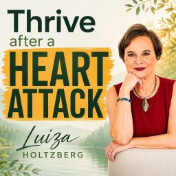 Artwork for Thrive after a heart attack