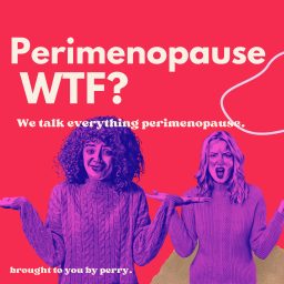 Artwork for Perimenopause WTF?