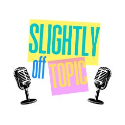 Artwork for Slightly Off Topic