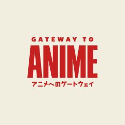 Artwork for Gateway to Anime