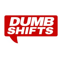Artwork for Dumb Shifts
