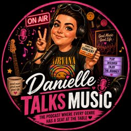 Artwork for Danielle Talks Music