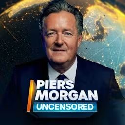 Artwork for Piers Morgan Uncensored