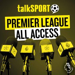 Artwork for Premier League All Access: talkSPORT's Football Podcast