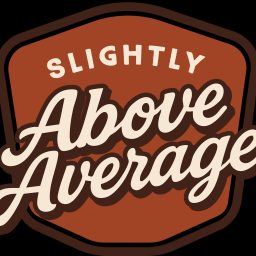 Artwork for Slightly Above Average Podcast
