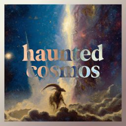 Artwork for Haunted Cosmos