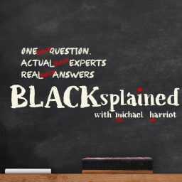 Artwork for Blacksplained