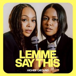 Artwork for Lemme Say This