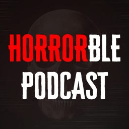 Artwork for HORRORble Podcast