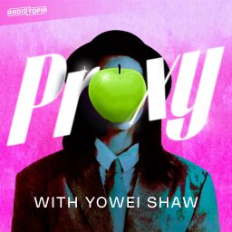 Artwork for Proxy with Yowei Shaw