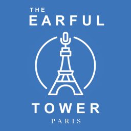 Artwork for The Earful Tower: Paris