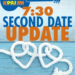 Artwork for K99.1FM's 7:30 Second Date Update