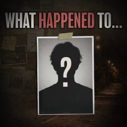 Artwork for What Happened To…