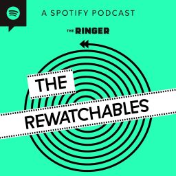 Artwork for The Rewatchables