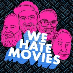 Artwork for We Hate Movies