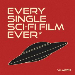 Artwork for Every Single Sci-Fi Film Ever*