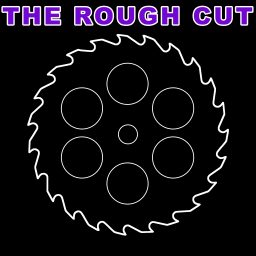 Artwork for The Rough Cut