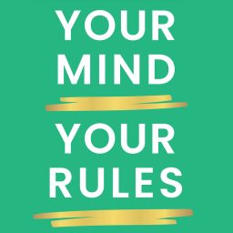 Artwork for Your Mind, Your Rules - with Marisa Peer