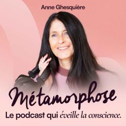 Artwork for Métamorphose, éveille ta conscience !