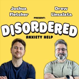 Artwork for Disordered: Anxiety Help
