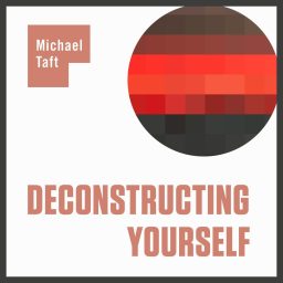 Artwork for Deconstructing Yourself