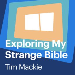 Artwork for Exploring My Strange Bible