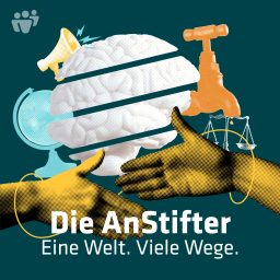 Artwork for Die AnStifter – Eine Welt. Viele Wege.