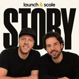 Artwork for Launch &amp; Scale Story