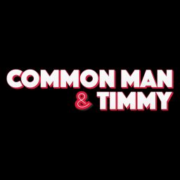 Artwork for Common Man & Timmy