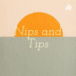 Artwork for Nips and Tips