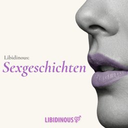 Artwork for Libidinous: Sexgeschichten