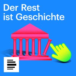 Artwork for Der Rest ist Geschichte