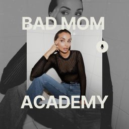 Artwork for Bad Mom Academy