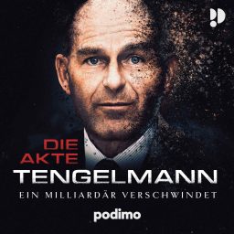 Artwork for Die Akte Tengelmann - Ein Milliardär verschwindet