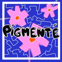 Artwork for PIGMENTÉ