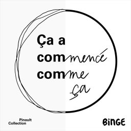 Artwork for Ça a commencé comme ça