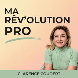 Artwork for Ma Rêv'olution Pro, Ma reconversion professionnelle