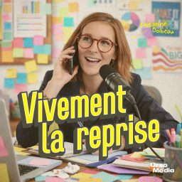 Artwork for Vivement la reprise