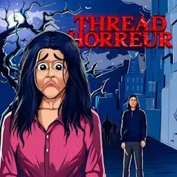 Artwork for Thread Horreur
