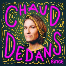 Artwork for Chaud Dedans