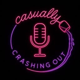 Artwork for Casually Crashing Out