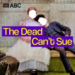 Artwork for The Dead Can't Sue