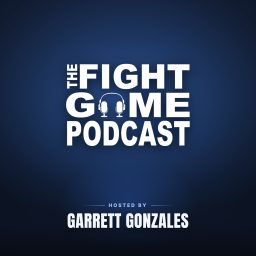 Artwork for The Fight Game Podcast: Pro Wrestling, MMA & Boxing